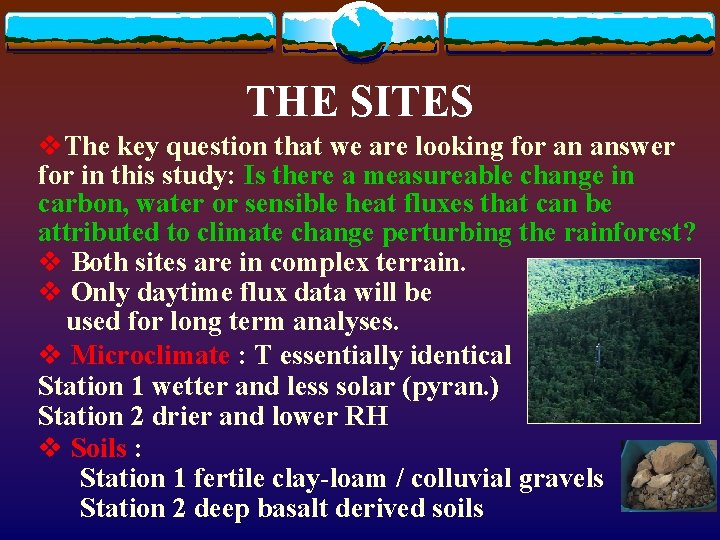 THE SITES v. The key question that we are looking for an answer for THE SITES v. The key question that we are looking for an answer for