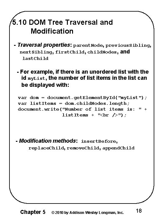 5. 10 DOM Tree Traversal and Modification - Traversal properties: parent. Node, previous. Sibling,