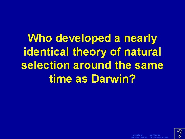Who developed a nearly identical theory of natural selection around the same time as