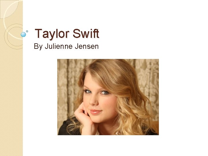 Taylor Swift By Julienne Jensen 