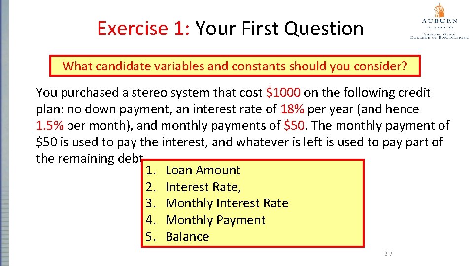 Exercise 1: Your First Question What candidate variables and constants should you consider? You