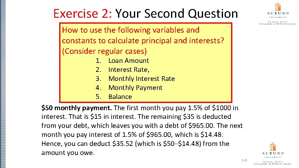 Exercise 2: Your Second Question How to use the following variables and constants to