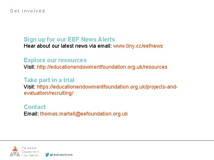 Get involved Sign up for our EEF News Alerts Hear about our latest news