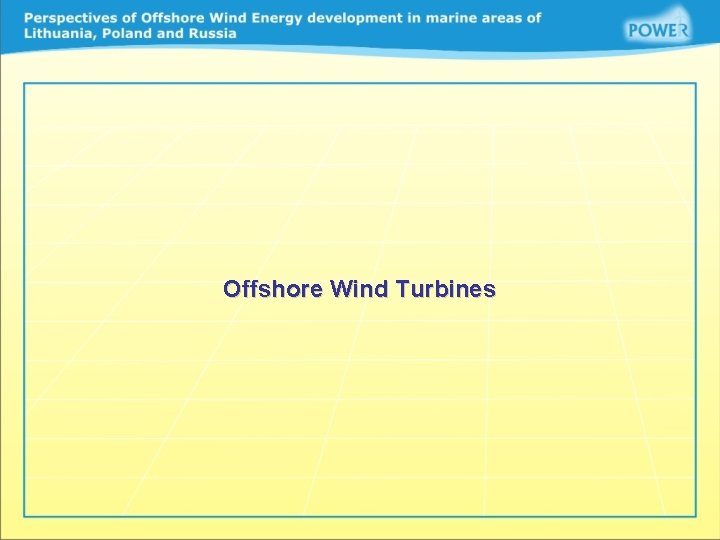 Offshore Wind Turbines 