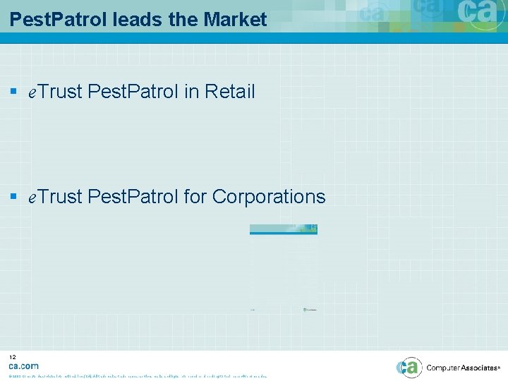 Pest. Patrol leads the Market § e. Trust Pest. Patrol in Retail § e.