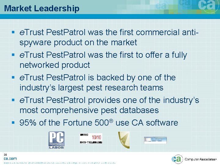 Market Leadership § e. Trust Pest. Patrol was the first commercial antispyware product on