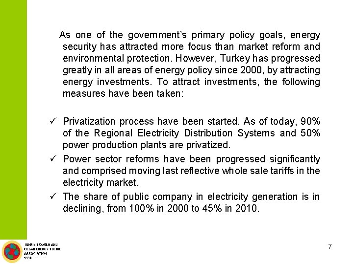 As one of the government’s primary policy goals, energy security has attracted more focus