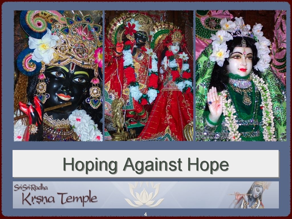 Hoping Against Hope 4 