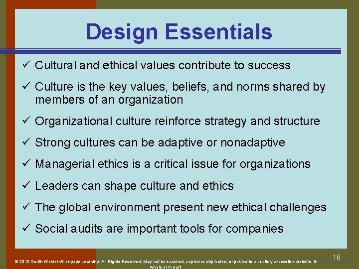 Design Essentials ü Cultural and ethical values contribute to success ü Culture is the