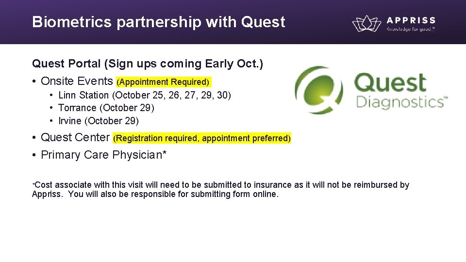 Biometrics partnership with Quest Portal (Sign ups coming Early Oct. ) • Onsite Events