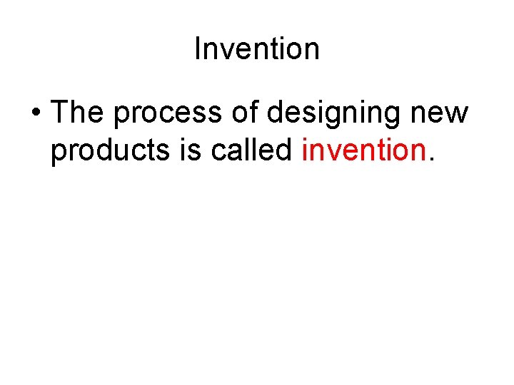 Designing Invention Design and Engineering WLMS Technology Technology Technology takes