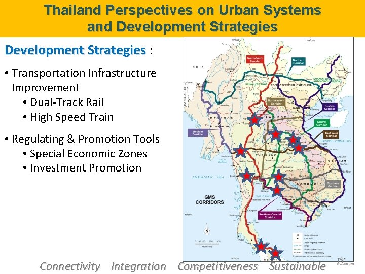 Thailand Perspectives on Urban Systems and Development Strategies : • Transportation Infrastructure Improvement •
