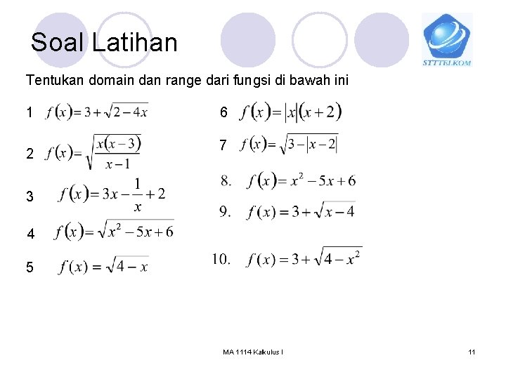 Soal Latihan Tentukan domain dan range dari fungsi di bawah ini 1 2 6