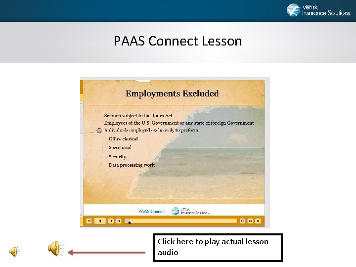 PAAS Connect Lesson Click here to play actual lesson audio 