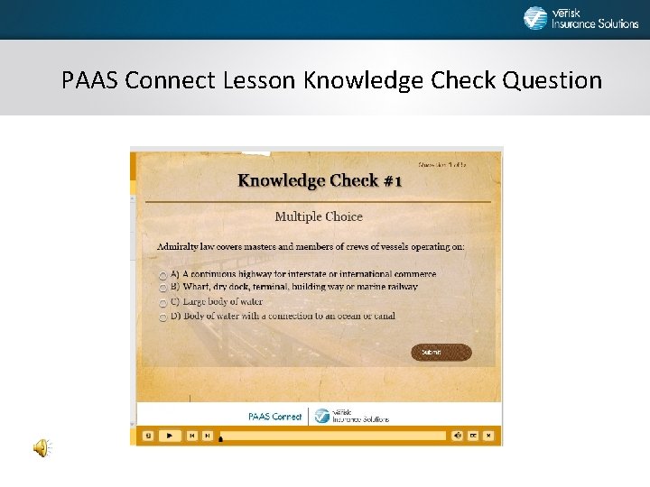 PAAS Connect Lesson Knowledge Check Question 