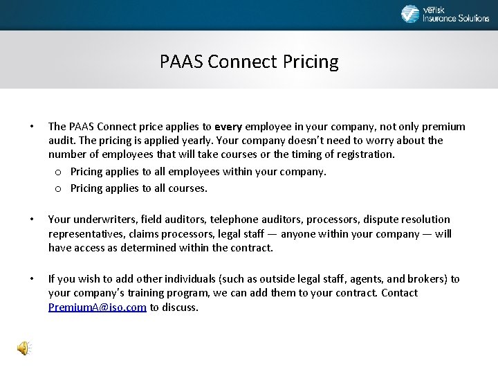 PAAS Connect Pricing • The PAAS Connect price applies to every employee in your