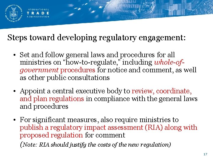Steps toward developing regulatory engagement: • Set and follow general laws and procedures for Steps toward developing regulatory engagement: • Set and follow general laws and procedures for