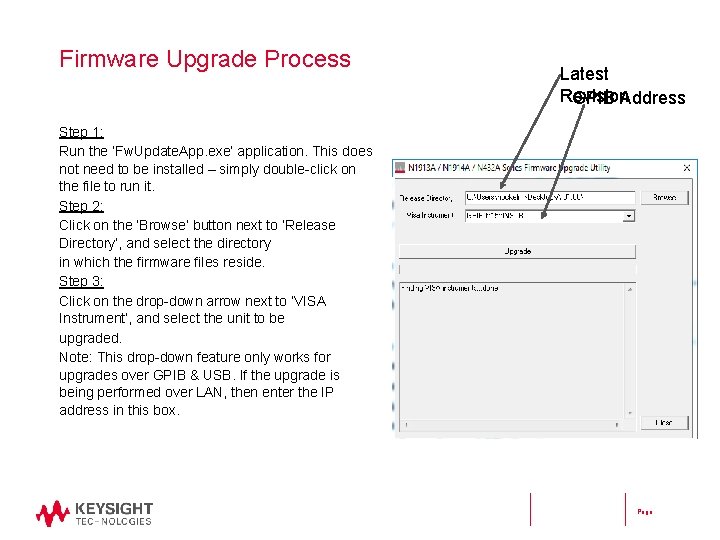 Firmware Upgrade Process Latest Revision GPIB Address Step 1: Run the ‘Fw. Update. App.