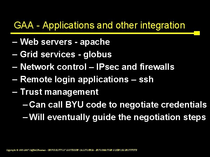 GAA - Applications and other integration – – – Web servers - apache Grid