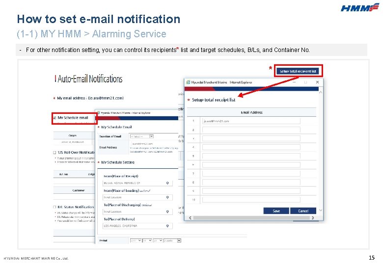 How to set e-mail notification (1 -1) MY HMM > Alarming Service - For