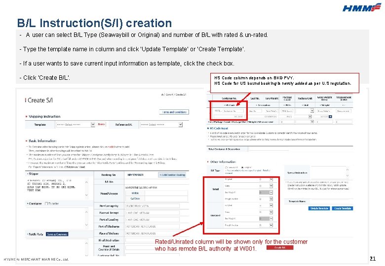 B/L Instruction(S/I) creation - A user can select B/L Type (Seawaybill or Original) and