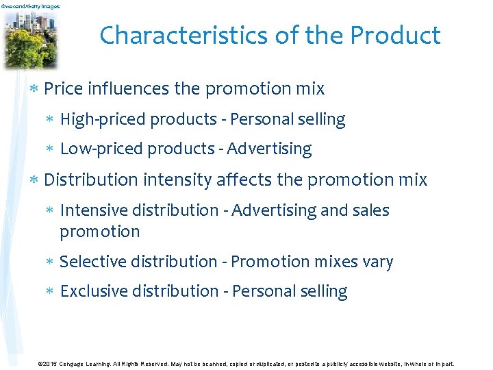 ©wecand/Getty. Images Characteristics of the Product Price influences the promotion mix High-priced products - ©wecand/Getty. Images Characteristics of the Product Price influences the promotion mix High-priced products -