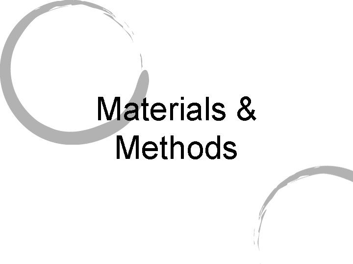 Materials & Methods 