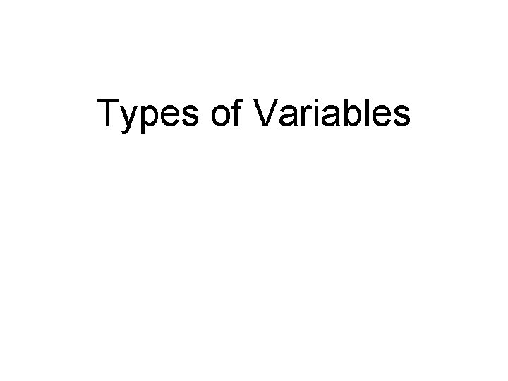 Types of Variables 