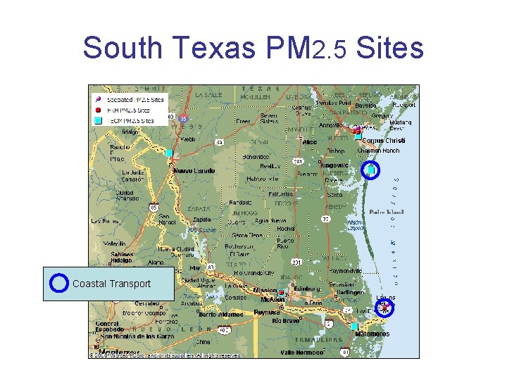 South Texas PM 2. 5 Sites Coastal Transport 