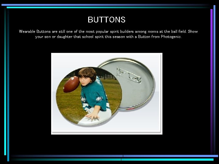BUTTONS Wearable Buttons are still one of the most popular spirit builders among moms