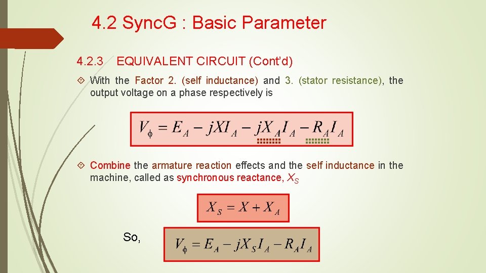 4. 2 Sync. G : Basic Parameter 4. 2. 3 EQUIVALENT CIRCUIT (Cont’d) With