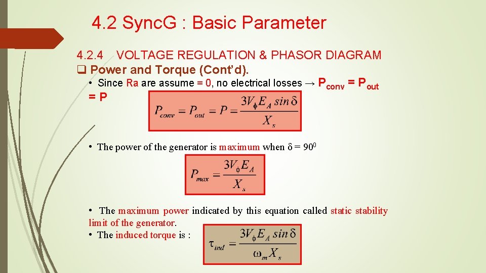4. 2 Sync. G : Basic Parameter 4. 2. 4 VOLTAGE REGULATION & PHASOR 4. 2 Sync. G : Basic Parameter 4. 2. 4 VOLTAGE REGULATION & PHASOR