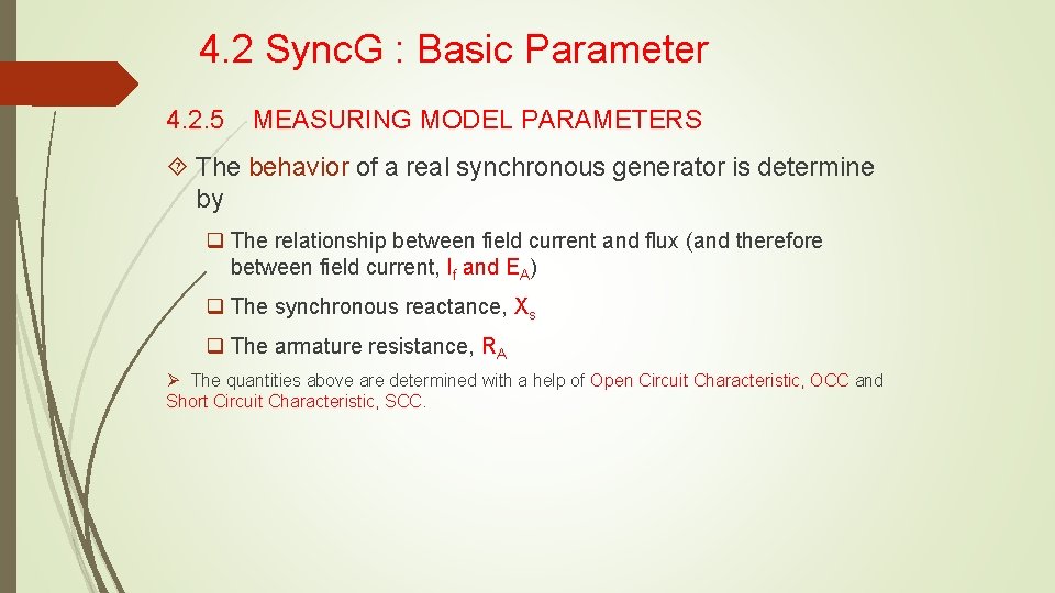 4. 2 Sync. G : Basic Parameter 4. 2. 5 MEASURING MODEL PARAMETERS The