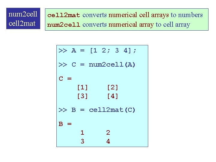 num 2 cell 2 mat converts numerical cell arrays to numbers num 2 cell