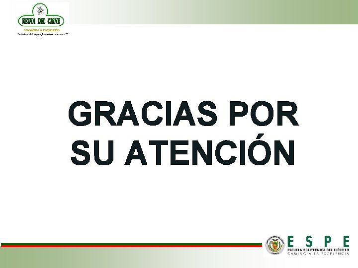 GRACIAS POR SU ATENCIÓN 