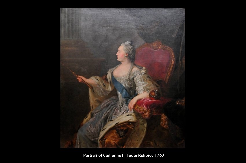 Portrait of Catherine II, Fedor Rokotov 1763 