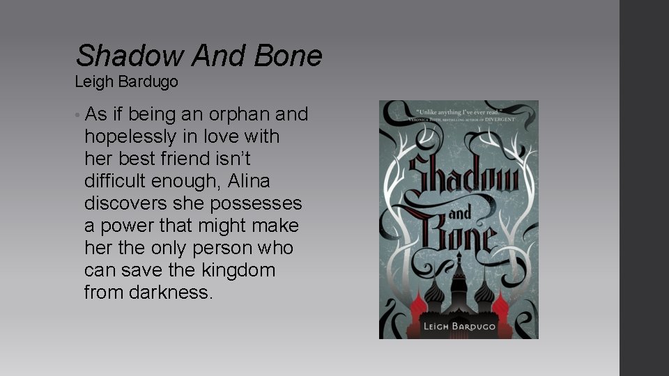 Shadow And Bone Leigh Bardugo • As if being an orphan and hopelessly in Shadow And Bone Leigh Bardugo • As if being an orphan and hopelessly in