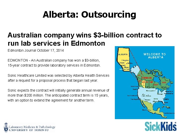 Alberta: Outsourcing Australian company wins $3 -billion contract to run lab services in Edmonton