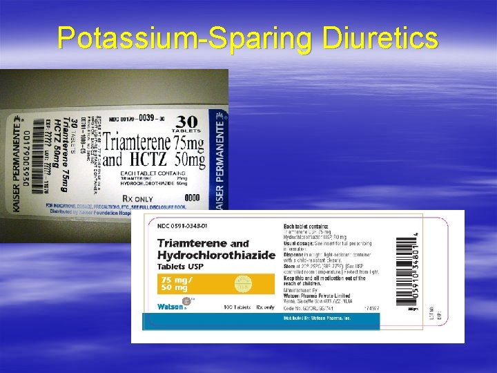 Potassium-Sparing Diuretics 