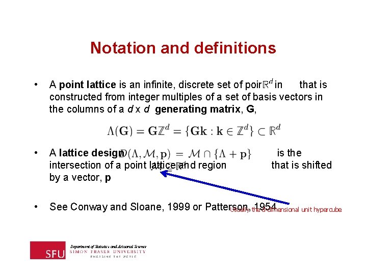 Notation and definitions • A point lattice is an infinite, discrete set of points