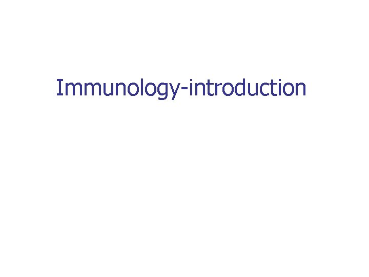 Immunology-introduction 