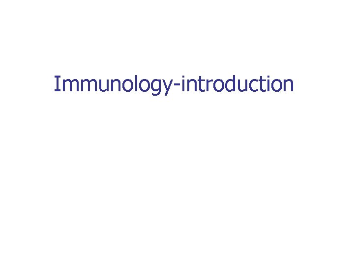 Immunology-introduction 