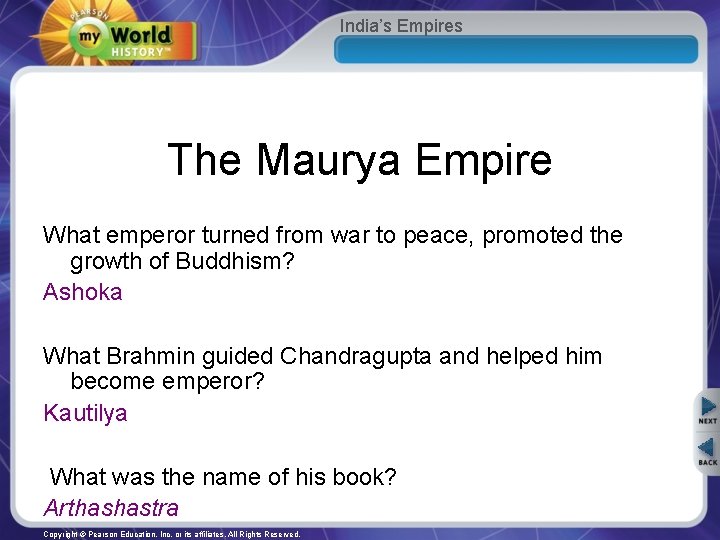 India’s Empires The Maurya Empire What emperor turned from war to peace, promoted the