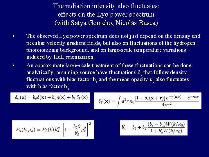 The radiation intensity also fluctuates: effects on the Lyα power spectrum (with Satya Gontcho,