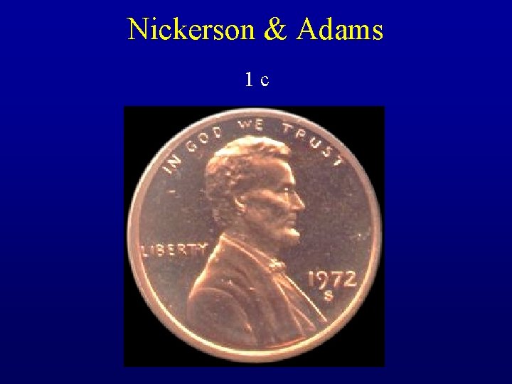 Nickerson & Adams 1 c 