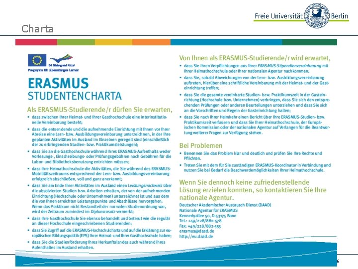 Charta Informationstreffen zum Erasmusprogramm, 05. 02. 2009 6 