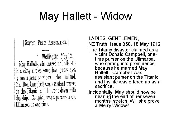 May Hallett - Widow LADIES, GENTLEMEN, NZ Truth, Issue 360, 18 May 1912 The