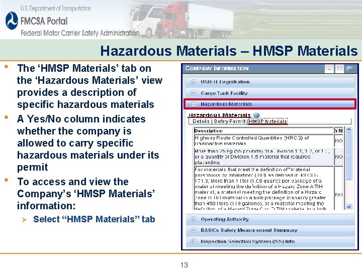 • • • Hazardous Materials – HMSP Materials The ‘HMSP Materials’ tab on • • • Hazardous Materials – HMSP Materials The ‘HMSP Materials’ tab on