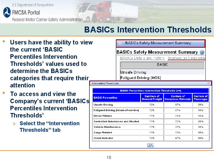 BASICs Intervention Thresholds • • Users have the ability to view the current ‘BASIC BASICs Intervention Thresholds • • Users have the ability to view the current ‘BASIC