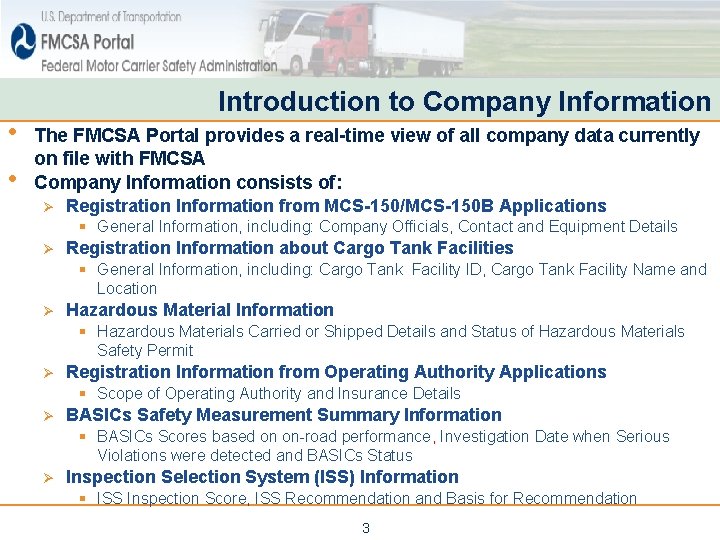 • • Introduction to Company Information The FMCSA Portal provides a real-time view • • Introduction to Company Information The FMCSA Portal provides a real-time view